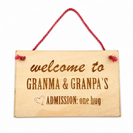 Πινακίδα | Welcome to GRANMA & GRANPA'S ADMISSION: one hug | 20 x 12.5cm