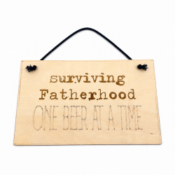 Πινακίδα | surviving Fatherhood ONE BEER AT A TIME | 24 x 15cm