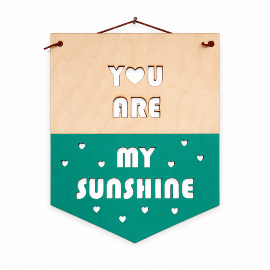 Ξύλινο Καδράκι «You are my sunshine» – Διακοσμητικό & Δώρο
