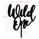 Διακοσμητικό τούρτας WIld One